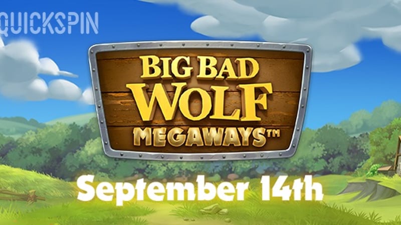 Quickspin’s Hot Sequel Big Bad Wolf Megaways to Come Out in September