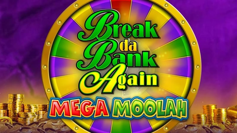 Break da Bank Again Comeback with Mega Moolah Progressive Jackpot