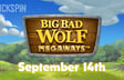 Quickspin’s Hot Sequel Big Bad Wolf Megaways to Come Out in September
