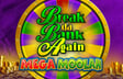 Break da Bank Again Comeback with Mega Moolah Progressive Jackpot