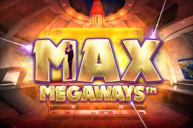 New Max Megaways Slot Takes Big Time Gaming’s Payout to Extreme 140,000x
